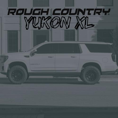 FOR GMC YUKON XL BY ROUGH COUNTRY